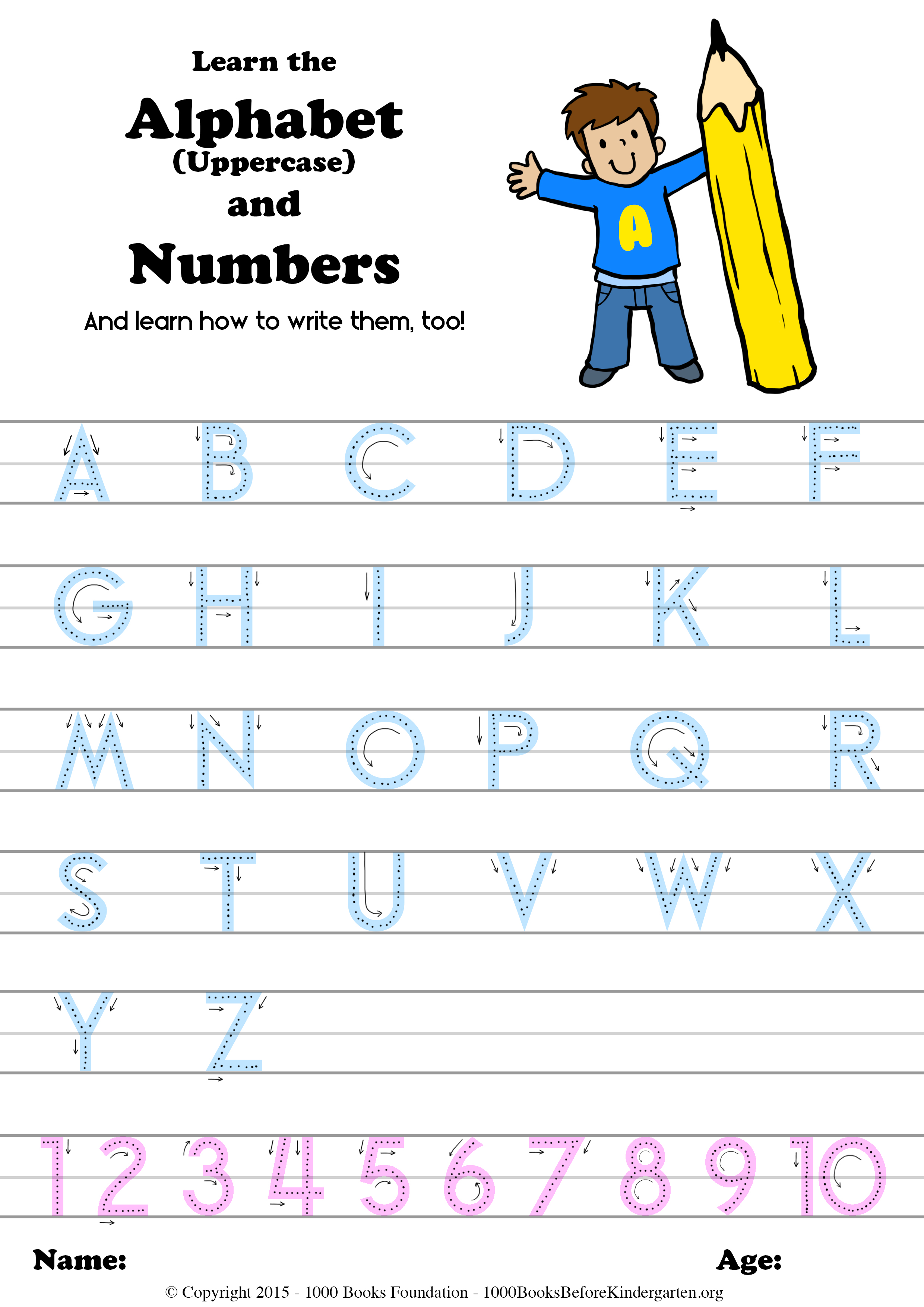 Learn The Alphabet Numbers and How To Write Them Too 1000 Books Before Kindergarten